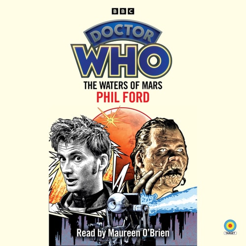 Doctor Who: The Waters of Mars: 10th Doctor Novelisation