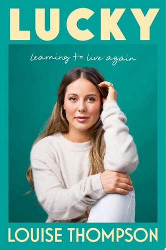 Lucky Learning to live again