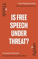 Is Free Speech Under Threat?
