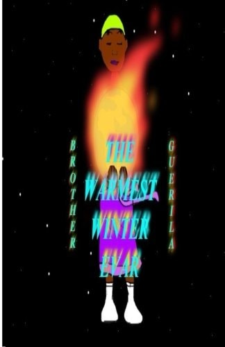 The Warmest Winter Evar