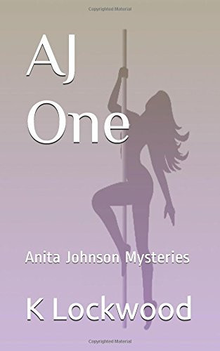 AJ One Anita Johnson Mysteries