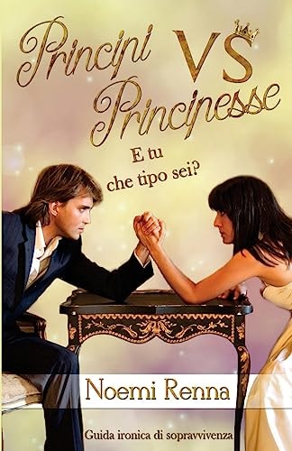 Principi vs Principesse E Tu Che Tipo Sei?