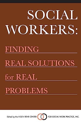 Social Workers Finding Real Solutions for Real Problems