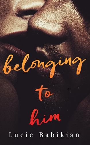 Belonging To Him
