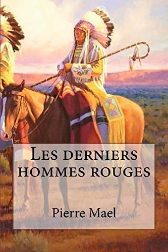 Les Derniers Hommes Rouges