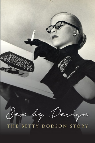 Sex by Design The Betty Dodson Story