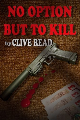 no option but to kill: A young married couple have a contract on their life taken out by a notorious gangster they decide their only option was to try and kill him before he kills them