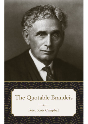 The Quotable Brandeis