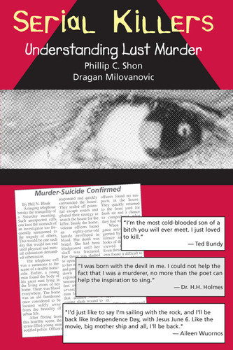 Serial Killers: Understanding Lust Murder