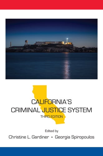 California's Criminal Justice System