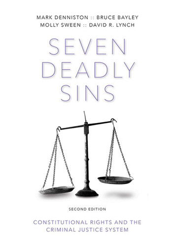 Seven Deadly Sins: Constitutional Rights and the Criminal Justice System