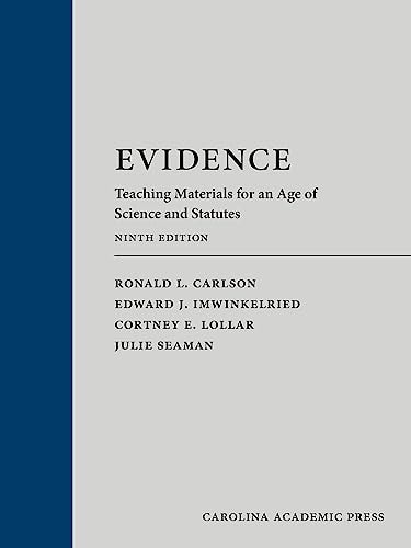 Evidence Teaching Materials for an Age of Science and Statutes