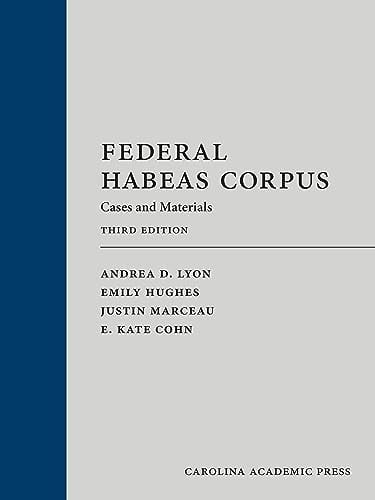 Federal Habeas Corpus Cases and Materials