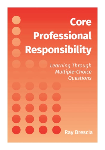 Core Professional Responsibility Learning Through Multiple-Choice Questions
