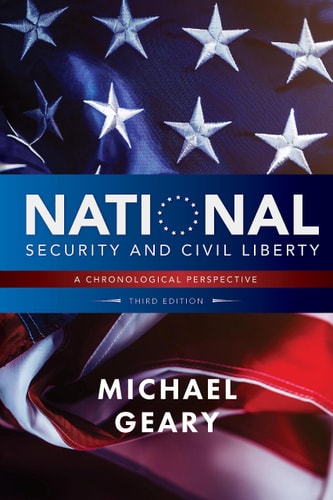 National Security and Civil Liberty A Chronological Perspective