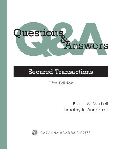 Questions & Answers: Secured Transactions