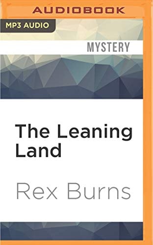 Leaning Land, The (Gabe Wagner, 11)