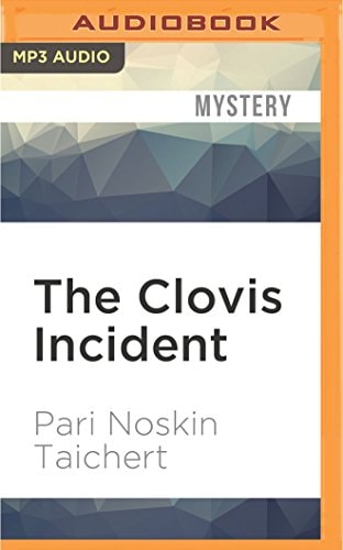 Clovis Incident, The (Sasha Solomon)