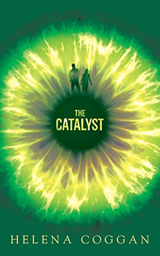 The Catalyst (Catalyst, 1)