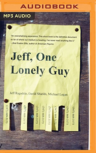 Jeff, One Lonely Guy