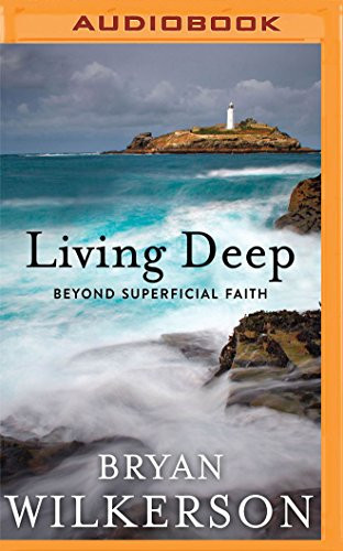 Living Deep