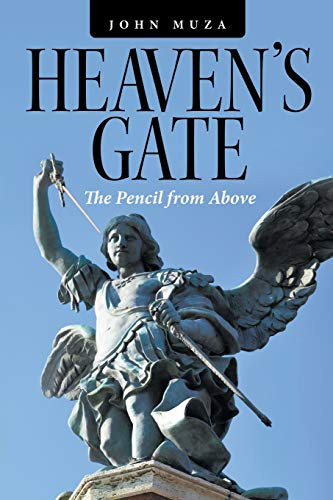 Heaven's Gate The Pencil from Above