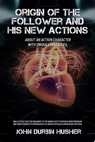 Origin of the Follower and His New Actions About an Action Character with Unique Capabilities