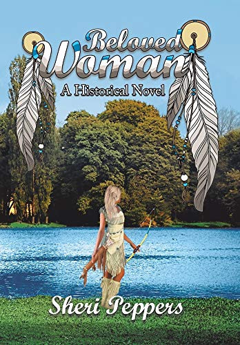 Beloved Woman A Historical Novel