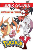 Pokemon Y Guide and Game Walkthrough
