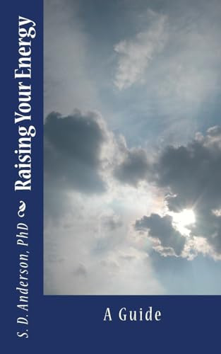 Raising Your Energy - a Guide