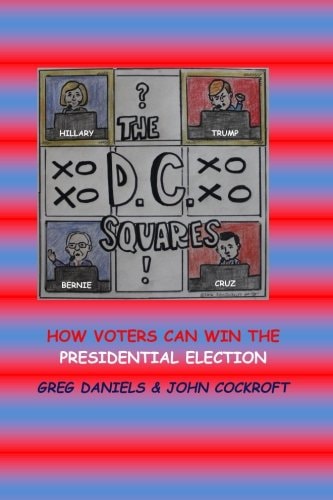 D. C. Squares How Voters Can Win the Presidential Election