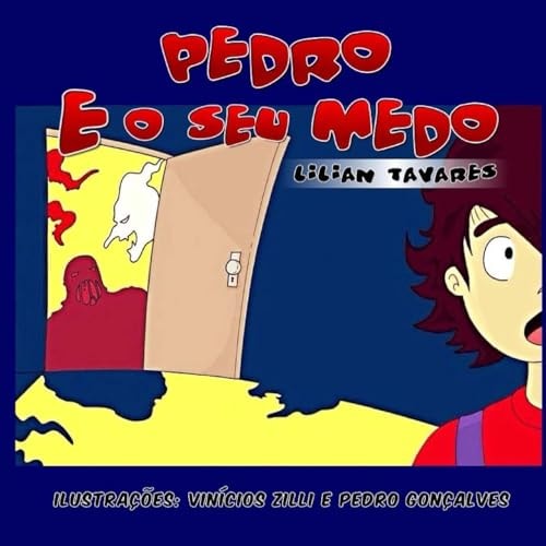 Pedro e o Seu Medo