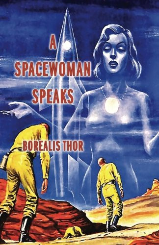 A Spacewoman Speaks