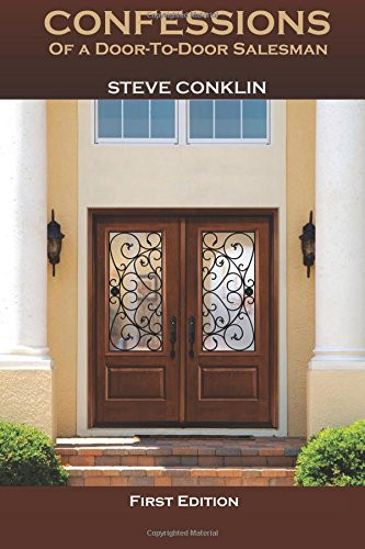 Confessions of a Door-To-Door Salesman