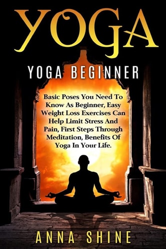 Yoga Yoga Beginner, Basic Poses You Need to Know as a Beginner, Tips on Easy Wei