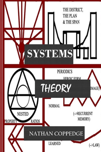 Systems Theory (Formal-, Applied-, Rubric-, Etc. )