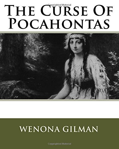 The Curse of Pocahontas