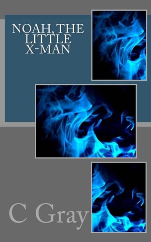 Noah, the Little X-Man
