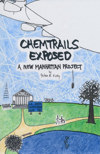 Chemtrails Exposed A New Manhattan Project