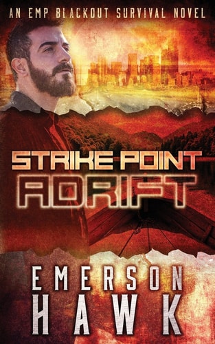 Strike Point - Adrift An Emp Blackout Survival Novel