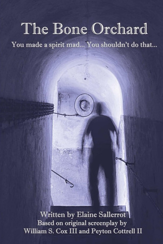 The Bone Orchard You Made a Spirit Mad... You Shouldn't Do That...