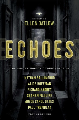 Echoes The Saga Anthology of Ghost Stories
