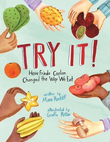 Try It! How Frieda Caplan Changed the Way We Eat