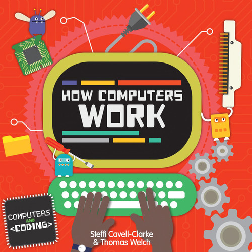 How Computers Work