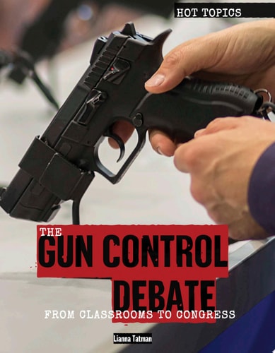 The Gun Control Debate From Classrooms to Congress