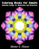Coloring Books for Adults Mandalas Design for Meditation and Relaxation