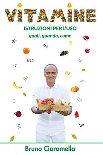 Vitamine Istruzioni per l'uso. Quali, Quando, Come
