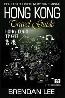 Hong Kong Travel Guide Hong Kong Travel Book, Hong Kong Guide Book