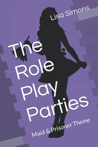 The Role Play Parties Book Two