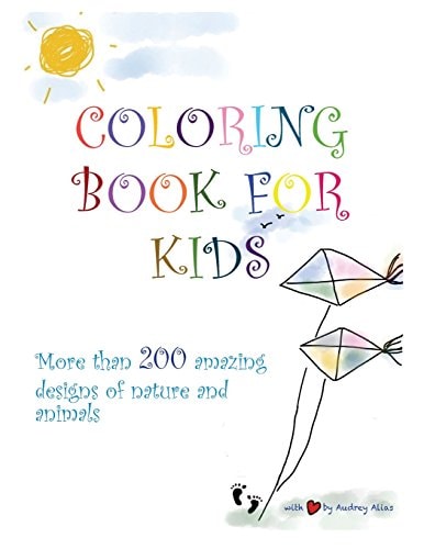 Coloring Book for Kids More Than 200 Amazing Designs